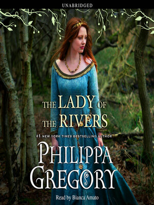 The Lady of the Rivers - Audiobook